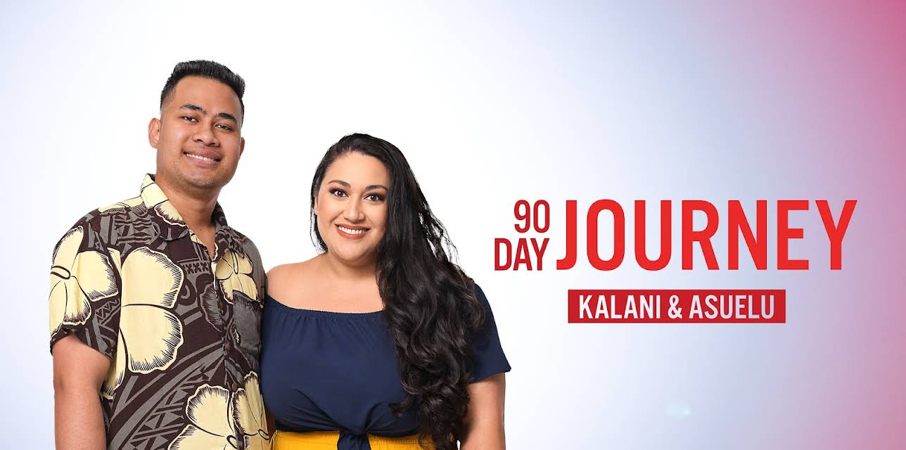 90 Day Journey: Kalani & Asuelu, Season 1