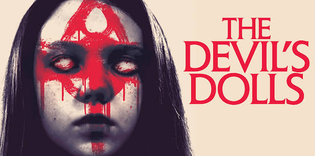The Devil's Dolls (2016)