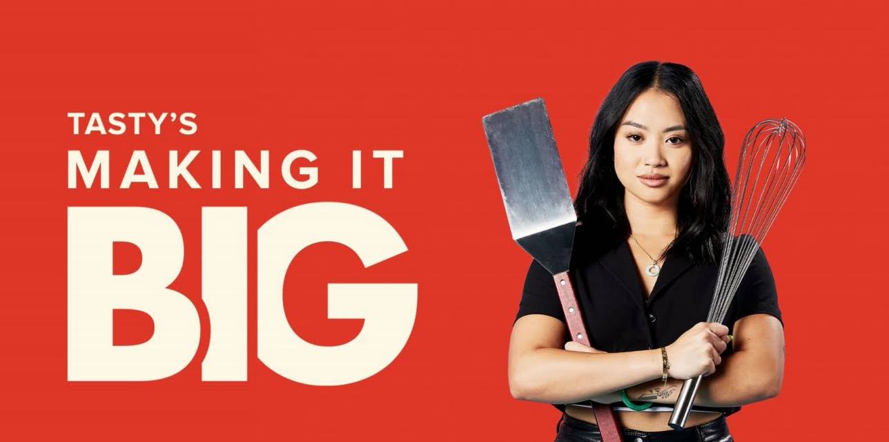 Tasty's Making It Big