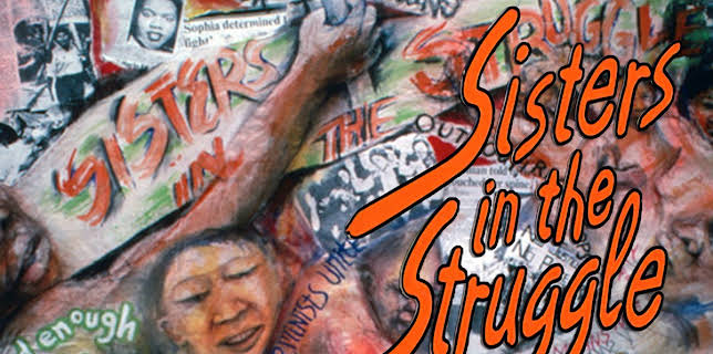 Sisters in the Struggle (1991)