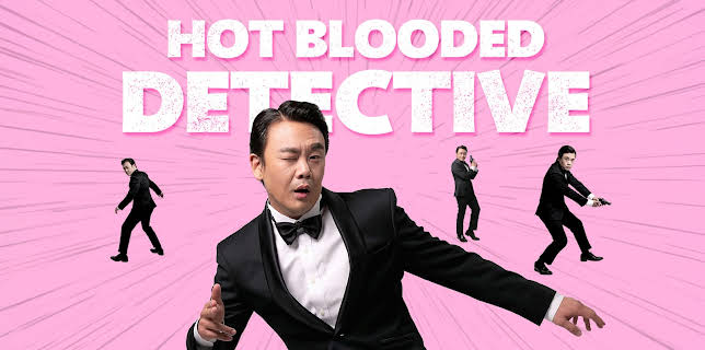 Hot Blooded Detective (2020)
