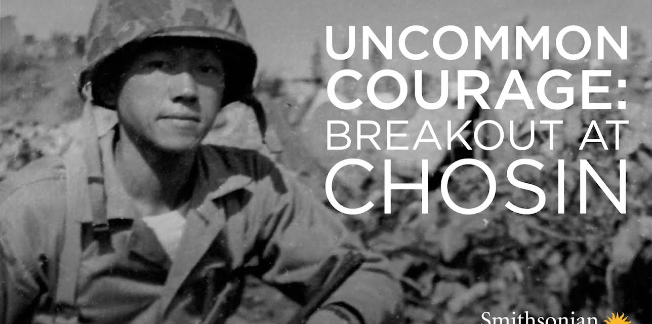 Uncommon Courage: Breakout at Chosin (2010)