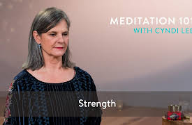 Meditation 101: Strength