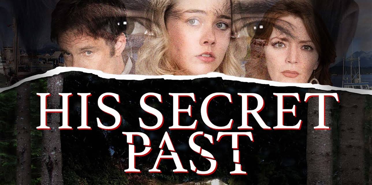 His Secret Past (2016)