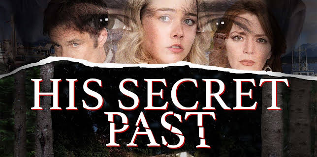 His Secret Past (2016)