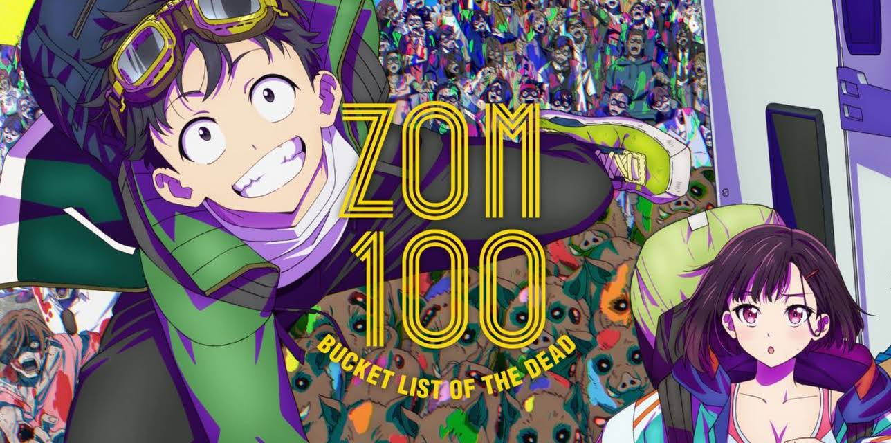 Zom 100: Bucket List of the Dead