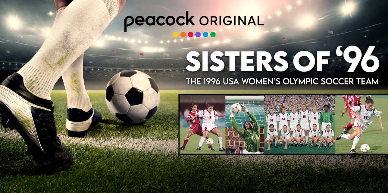 Sisters of '96: The 1996 Women's Olympic Soccer Team (2026)