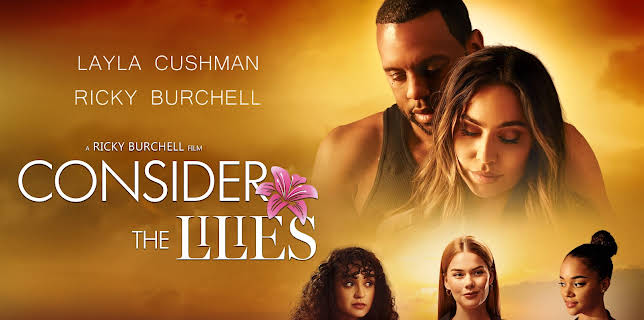 Consider the Lilies (2023)