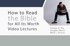 How to Read the Bible for All Its Worth Video Lectures: Introduction