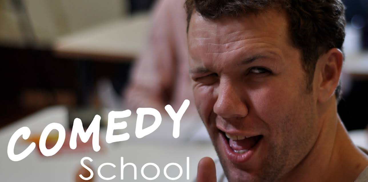 Comedy School
