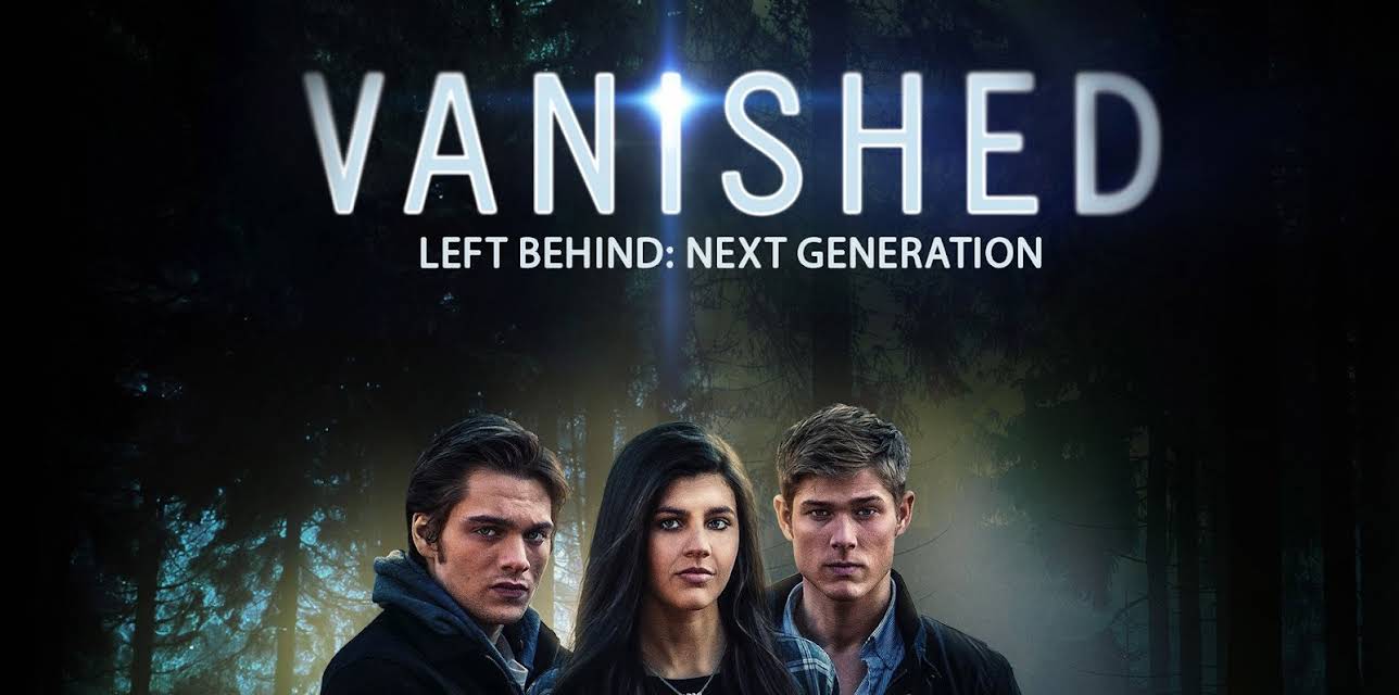 VANISHED Left Behind: Next Generation (2017)