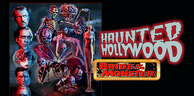 Haunted Hollywood: Bride of The Monster (2017)