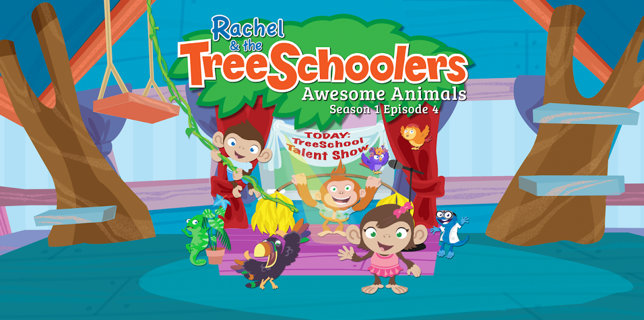 Rachel and the TreeSchoolers Season 1 Episode 4: Awesome Animals