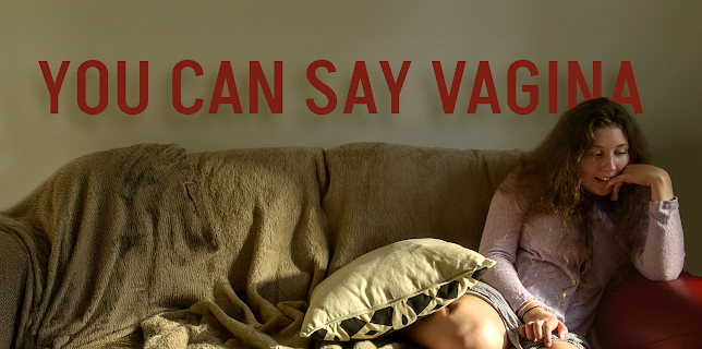 You Can Say Vagina (2024)