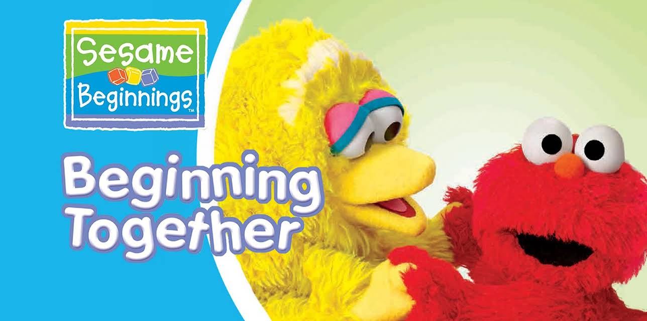 Sesame Beginnings: Beginning Together (2010)