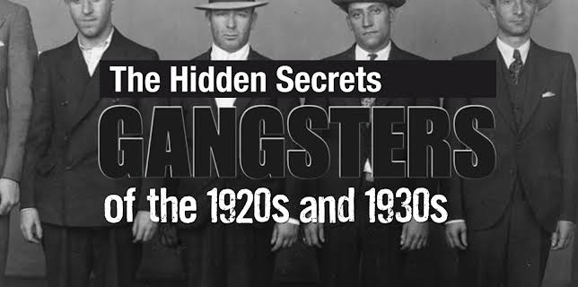 The Hidden Secrets: Gangsters of the 1920s and 1930s (2012)