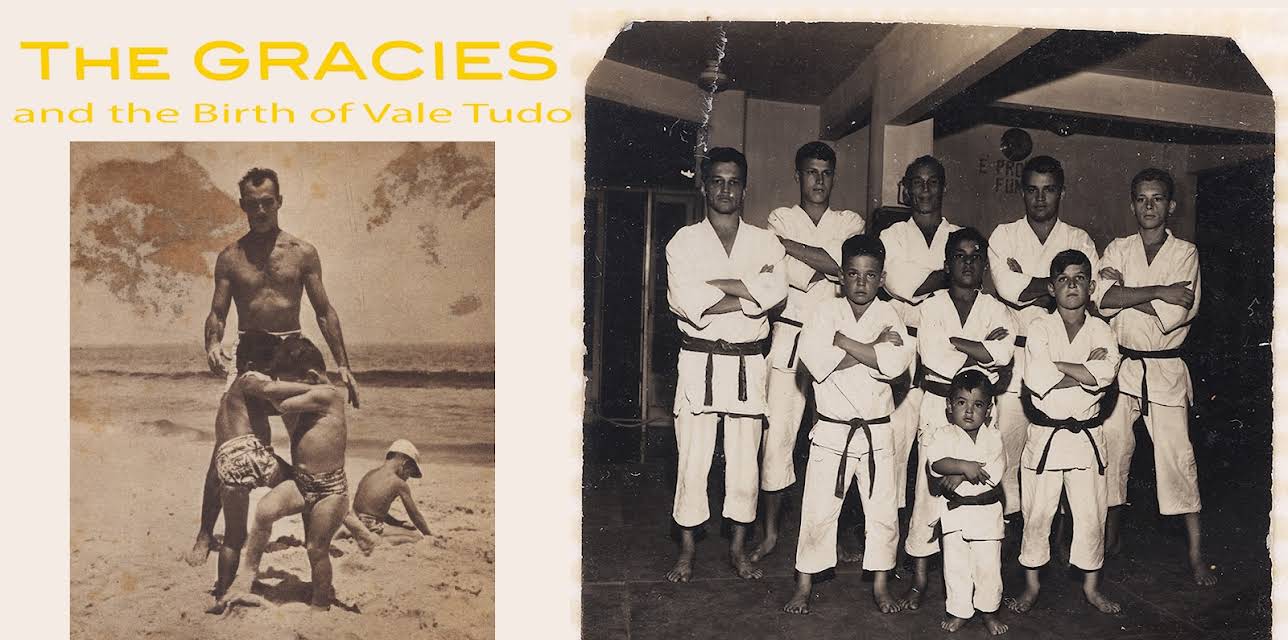 The Gracies and the Birth of Vale Tudo (2017)