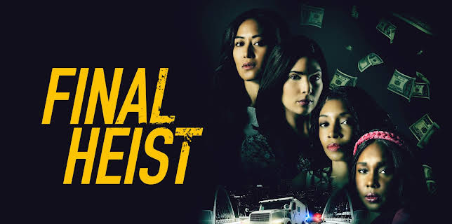 Final Heist (2024)