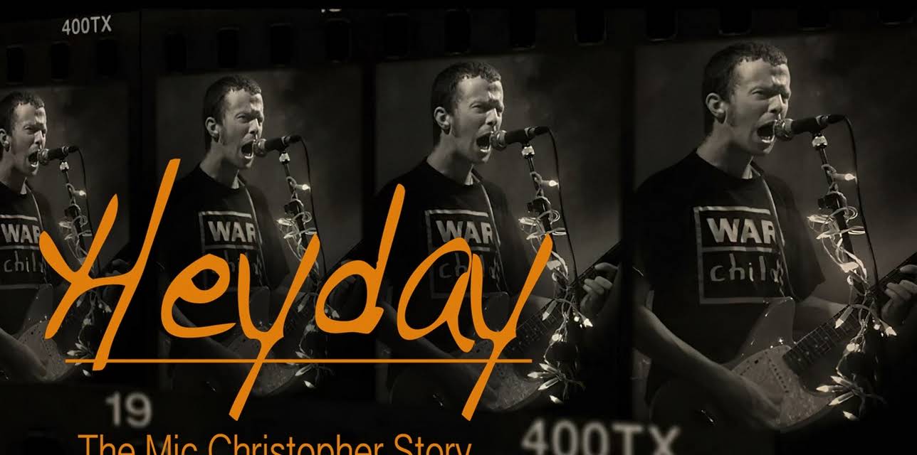 Heyday - The Mic Christopher Story (2022)
