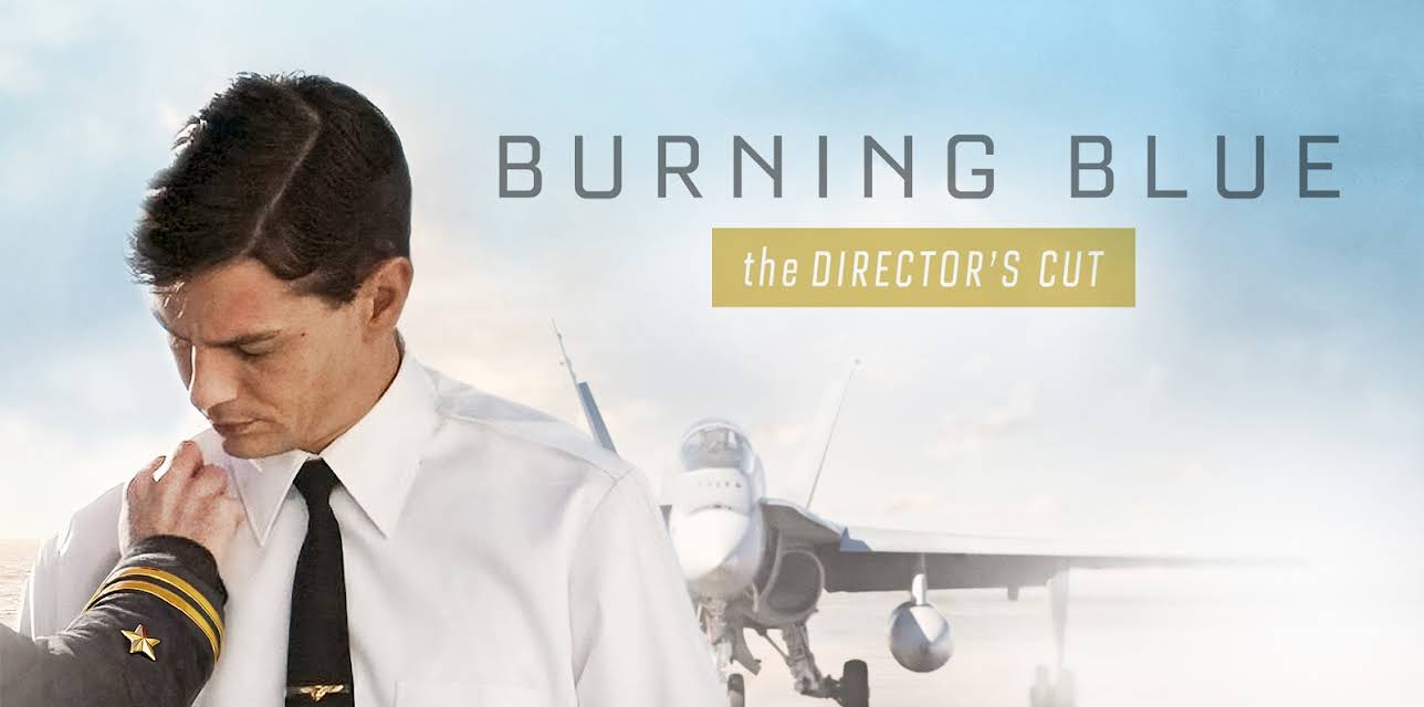 Burning Blue (Director's Cut) (2014)
