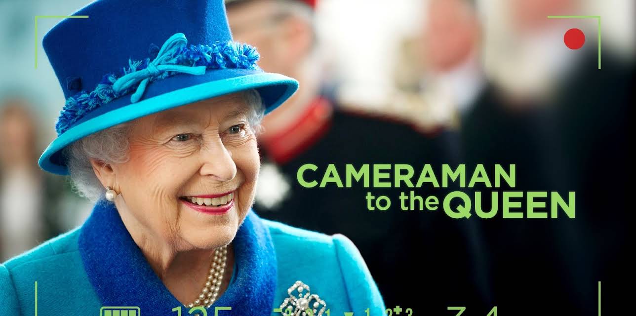 Cameraman to The Queen (2015)