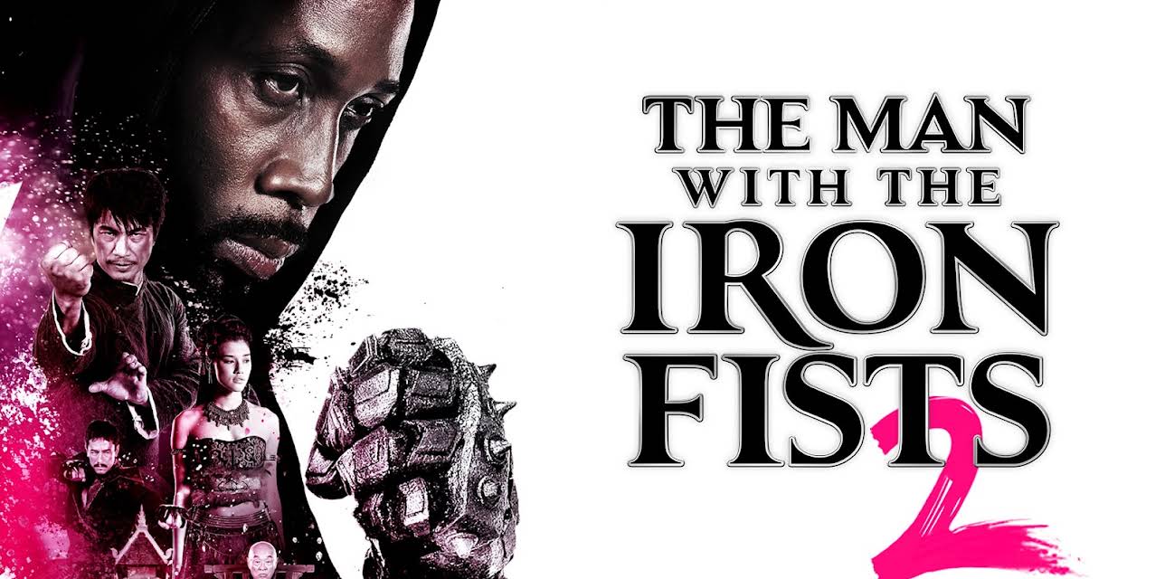 The Man with the Iron Fists 2 (2015)