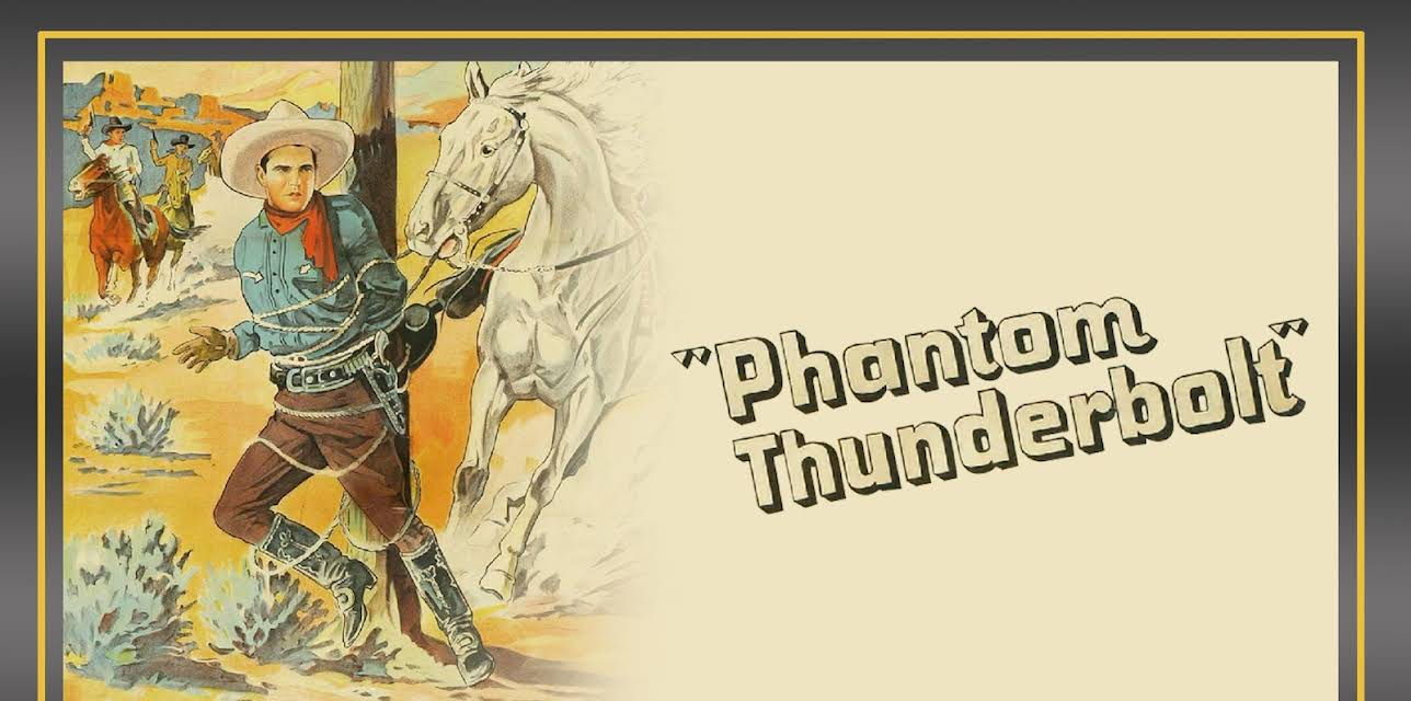 Phantom Thunderbolt (1933) (1933)