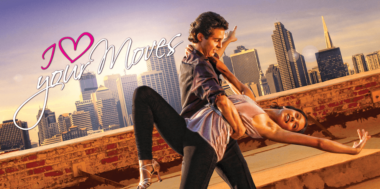I Love Your Moves (2012)