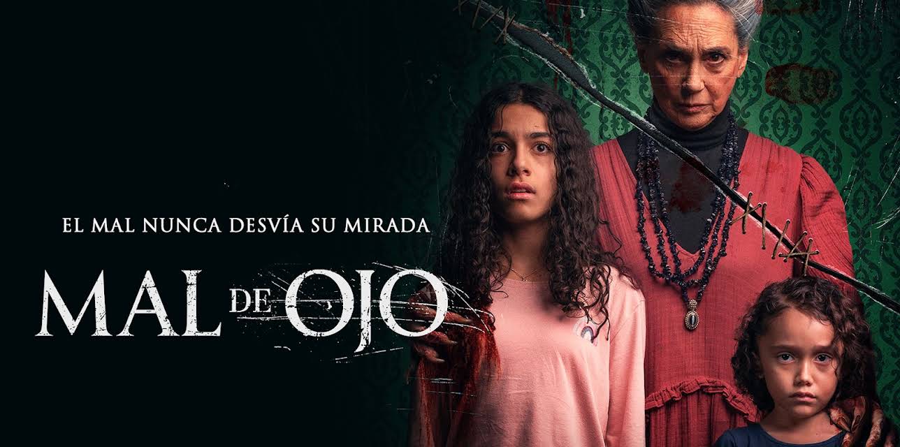Mal de ojo (2022)