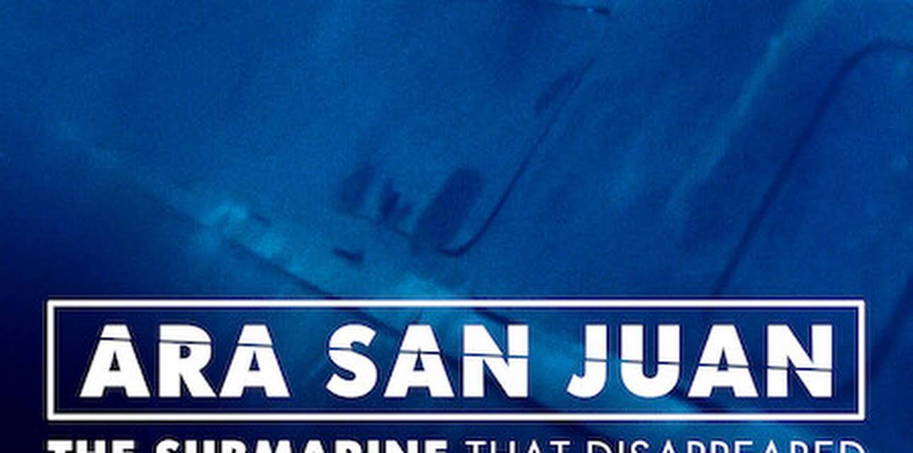 ARA San Juan: The Submarine that Disappeared