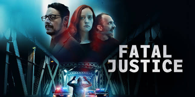 Fatal Justice (2023)