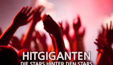 Hitgiganten - Die Stars hinter den Stars