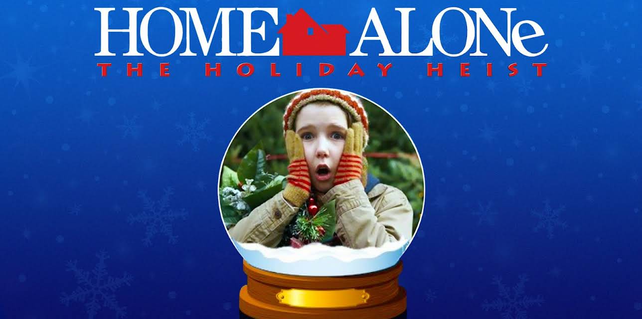 Home Alone: Holiday Heist (2012)