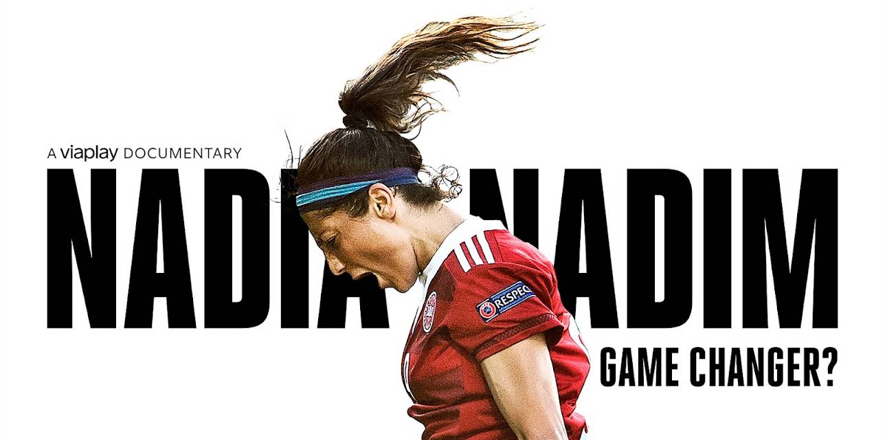 Nadia Nadim - Game Changer? S01