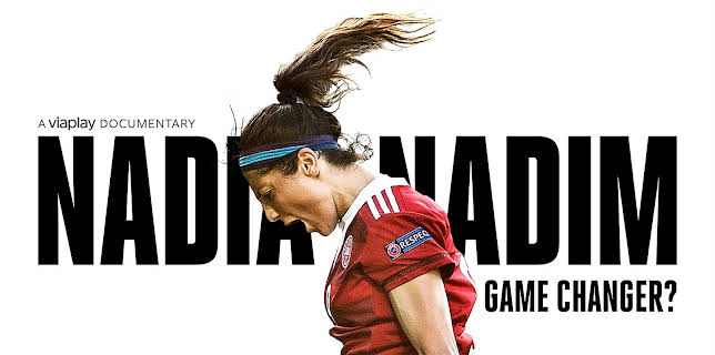 Nadia Nadim - Game Changer? S01