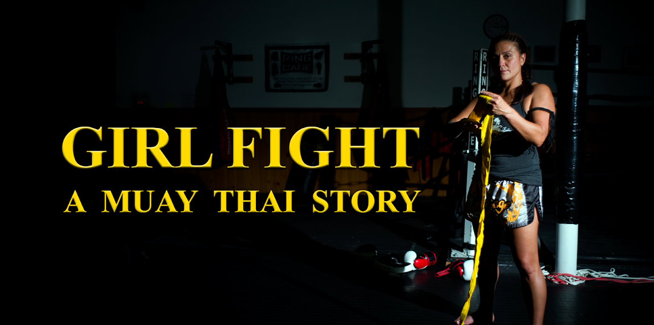 Girl Fight: A Muay Thai Story (2015)