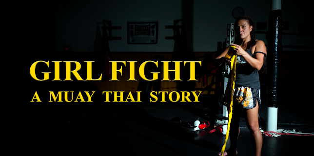 Girl Fight: A Muay Thai Story (2015)