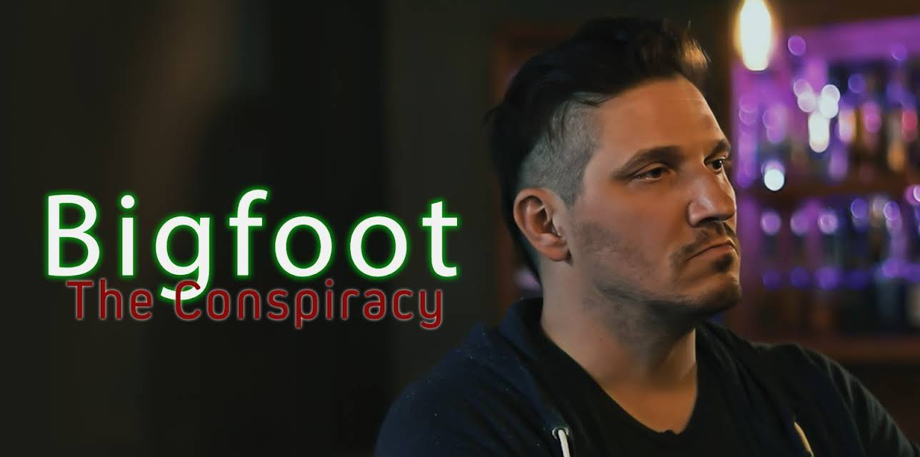 Bigfoot: The Conspiracy (2020)