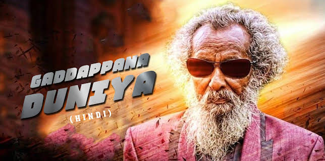 Gaddappana Duniya (Hindi) (2026)