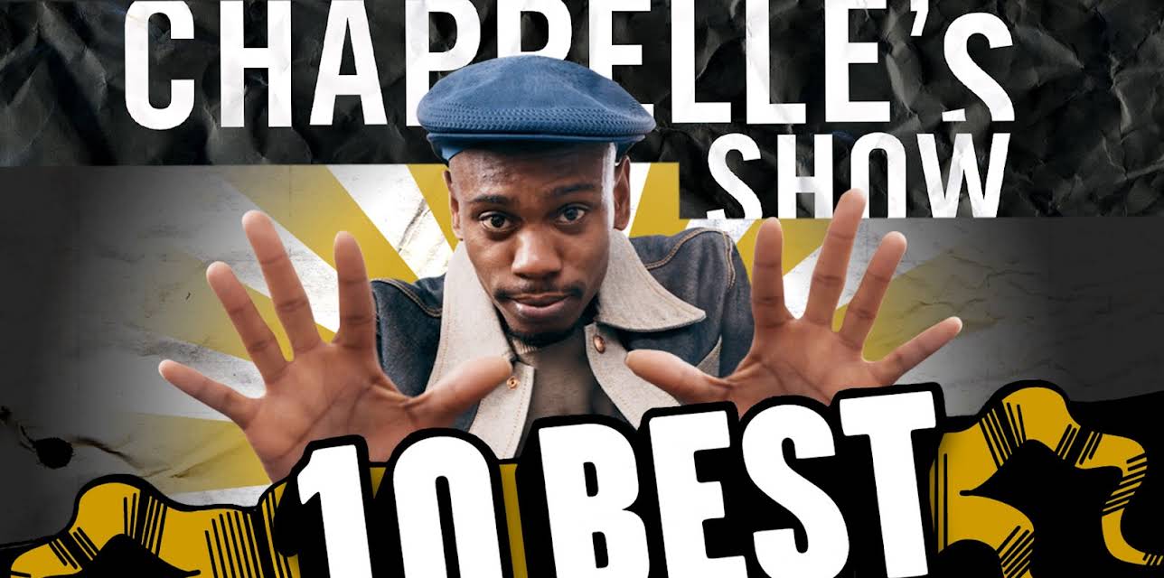 10 Best Collection of the Chappelle's Show