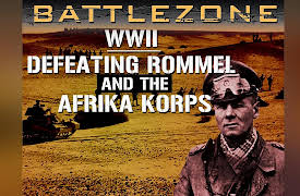 Battlezone WWII: Defeating Rommel and The Afrika Korps: El Alamein
