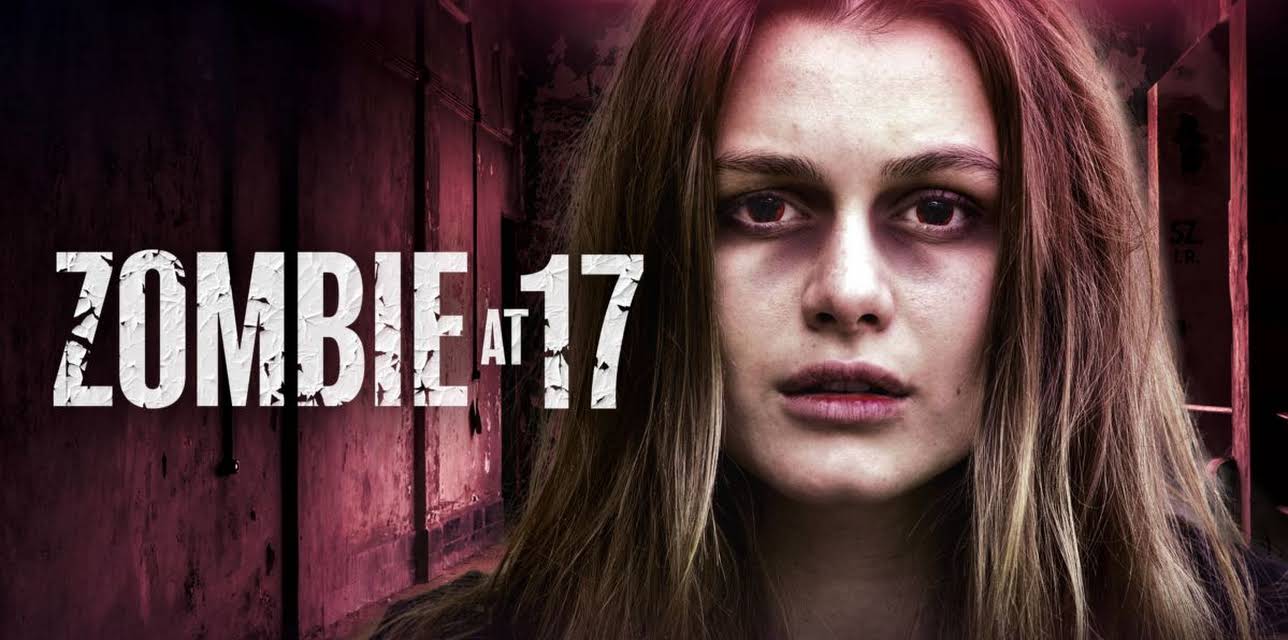 Zombie at 17 (2025)