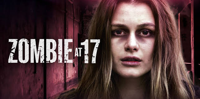Zombie at 17 (2025)