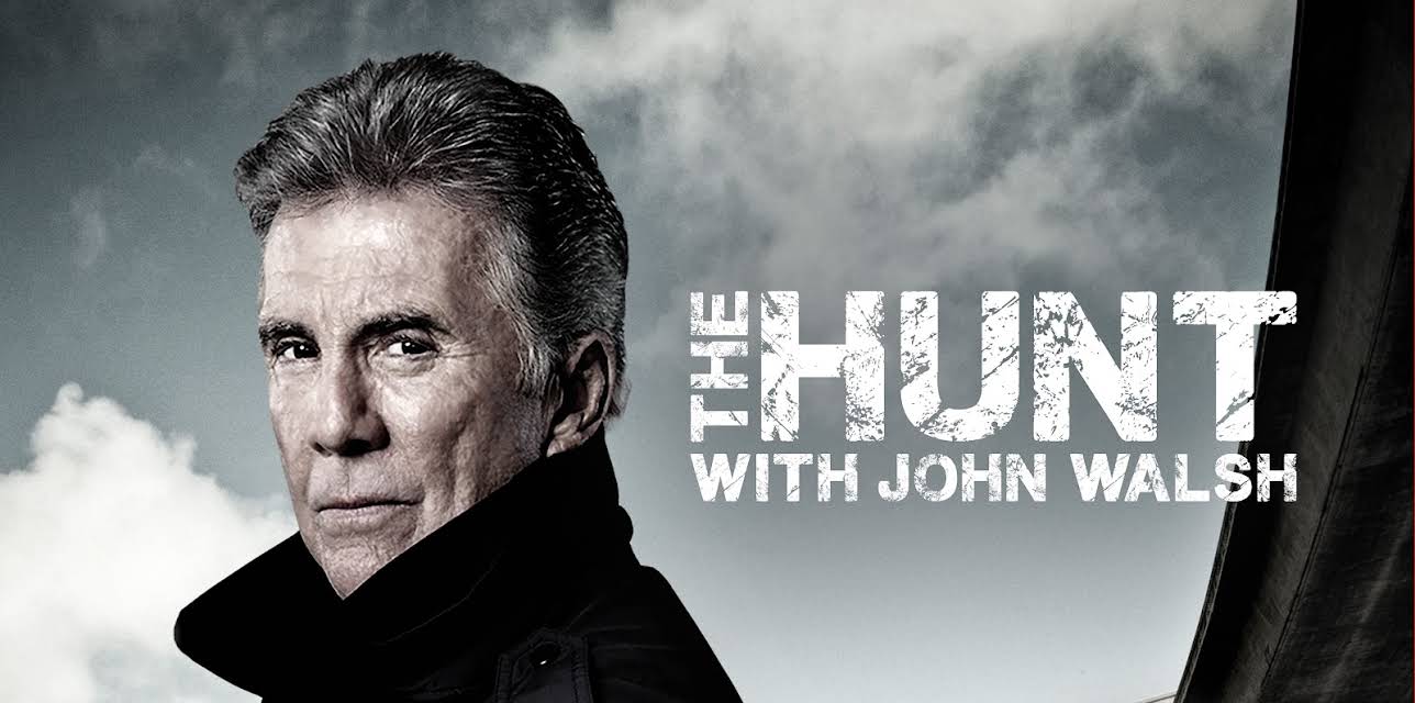 The Hunt With John Walsh