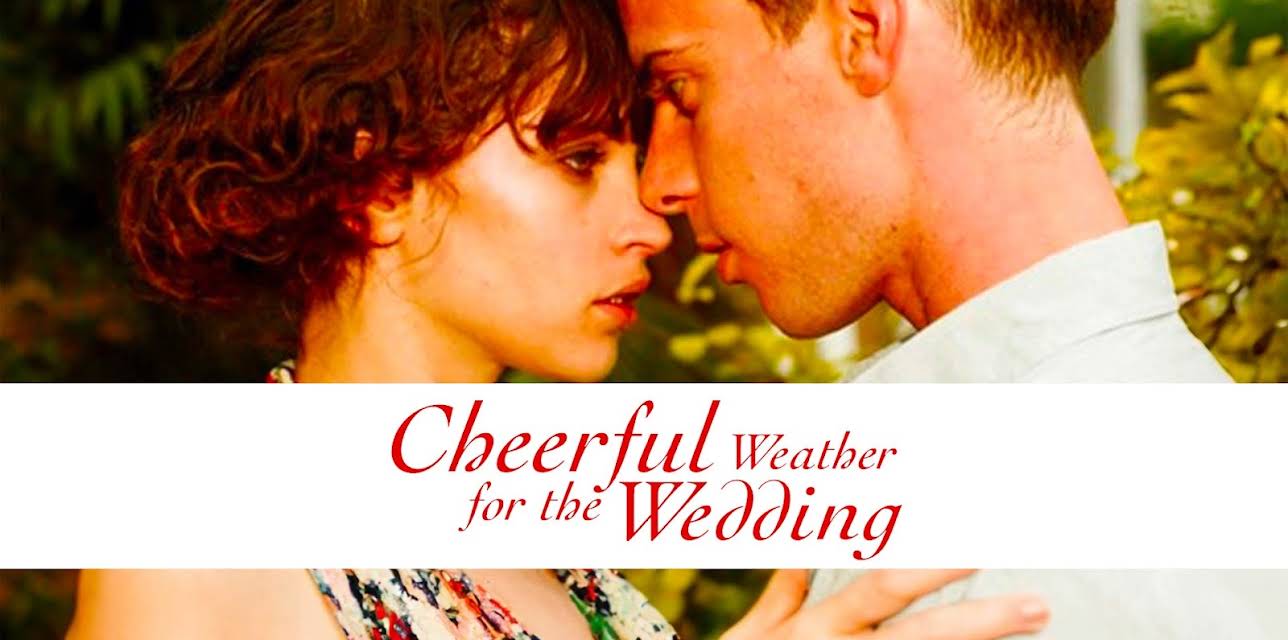 Cheerful Weather for the Wedding (2012)