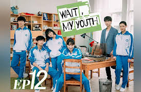 Wait, My Youth: EP12