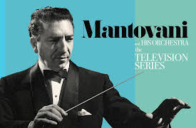 Mantovani and His Orchestra: The Television Series: Mantovani - Favourites Forever