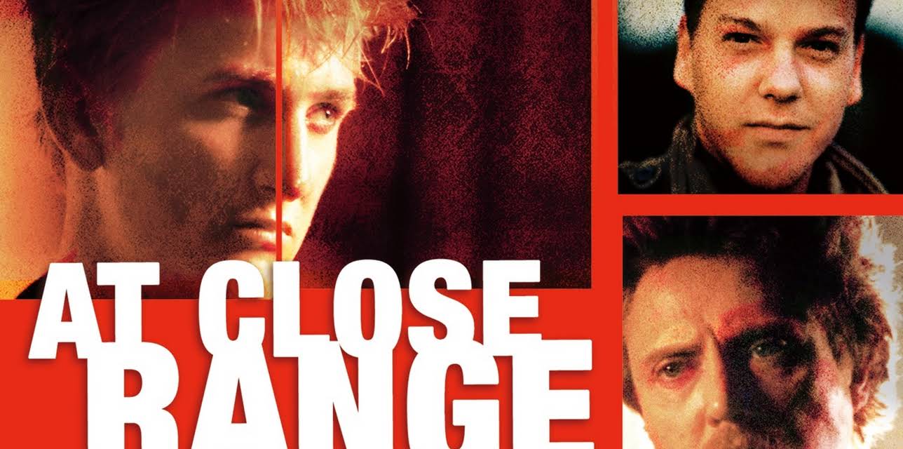 At Close Range (1986)
