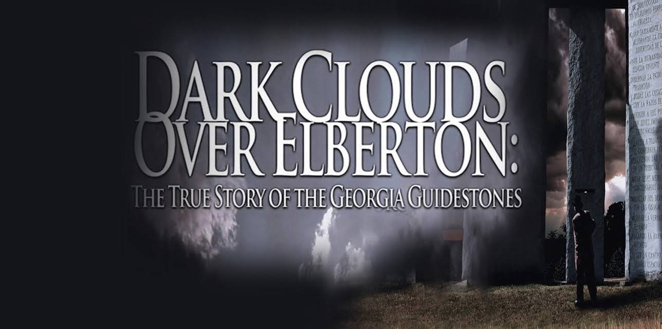 Dark Clouds Over Elberton: The True Story of the Georgia Guidestones (2015)