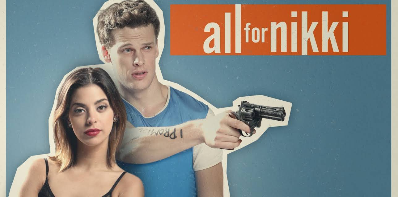 All For Nikki (2020)